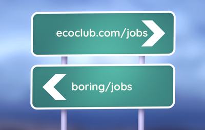 Find an exciting role, take control of your life and be the change!